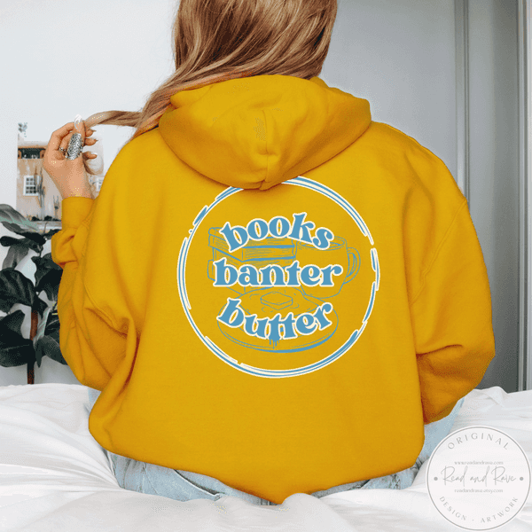 Books Banter Butter Gildan Hoodie Sweatshirt | Book Nerd Sweatshirt Butter Sweatshirt Butter Shirt Librocubicularist Salted Butter Tee Well Read Funny Book Lover Designs Book Related Gift