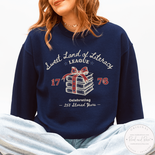 Sweet Land of Literacy League Sweatshirt