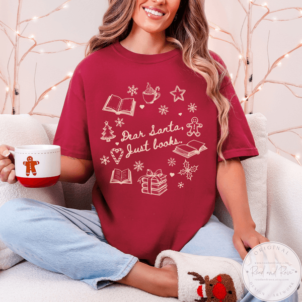 Dear Santa Just Books Christmas Wish List Book Club Shirt