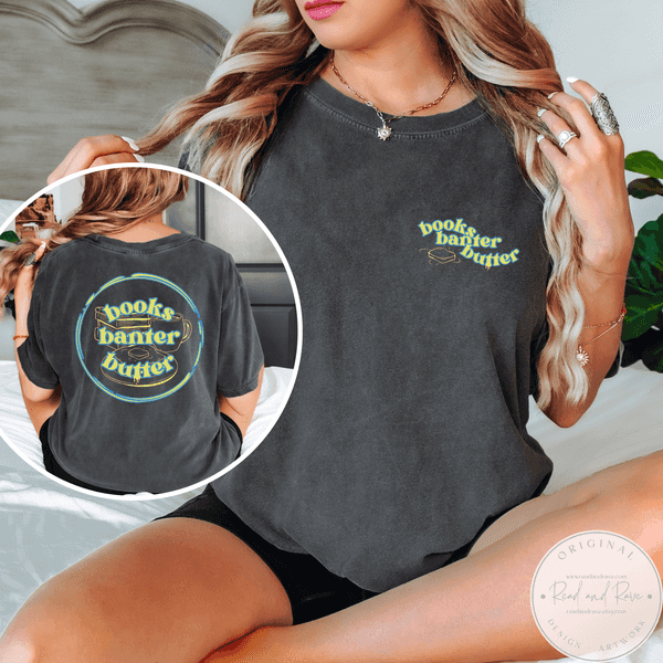Books Banter Butter Comfort Colors® Shirt | Butter Shirt Librocubicularist Salted Butter Tee Well Read Butter Coffee Funny Book Lover Designs Book Related Gifts Booktrovert Shirt