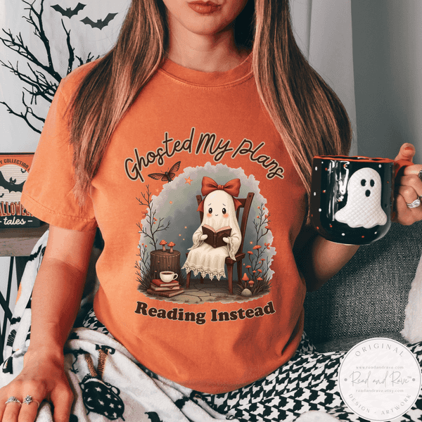 Ghosted My Plans Reading Instead Book Lover Shirt