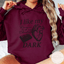 I Like My Romance and My Chocolate DARK Hoodie