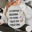 I Stopped Reading to Come Trick or Treating Book Lover Halloween Sweatshirt
