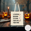 I Stopped Reading to Come Trick or Treating Book Lover Tote Bag
