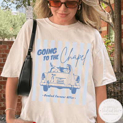 Going to the Chapel: Booked Forever After Shirt