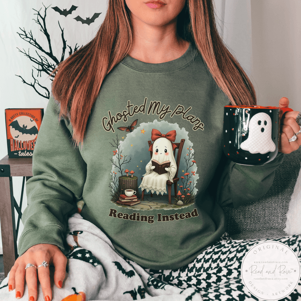 Ghosted My Plans Reading Instead Book Lover Sweatshirt