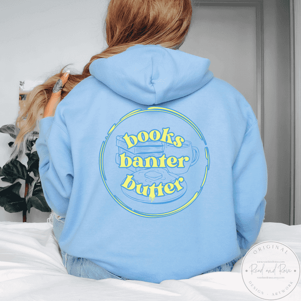 Books Banter Butter Gildan Hoodie Sweatshirt | Book Nerd Sweatshirt Butter Sweatshirt Butter Shirt Librocubicularist Salted Butter Tee Well Read Funny Book Lover Designs Book Related Gift