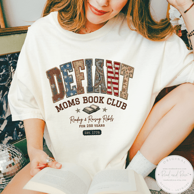 Defiant Moms Book Club Shirt