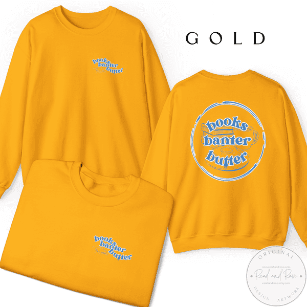 Books Banter Butter Gildan Crewneck Sweatshirt | Butter Sweatshirt Book Nerd Sweatshirt Butter Shirt Librocubicularist Salted Butter Tee Well Read Funny Book Lover Designs Book Related Gift