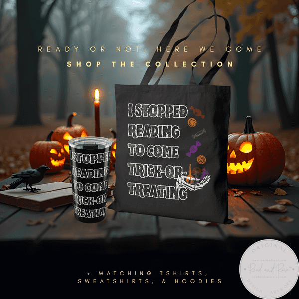 I Stopped Reading to Come Trick or Treating Book Lover Tumbler
