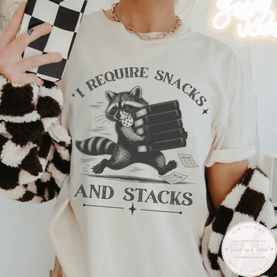 I Require Snacks and Stacks Shirt