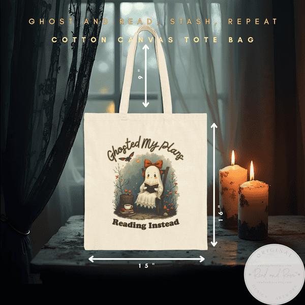 Ghosted My Plans Reading Instead Book Lover Tote Bag