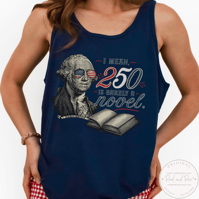 George Washington - 250 is Barely a Novel Tank Top